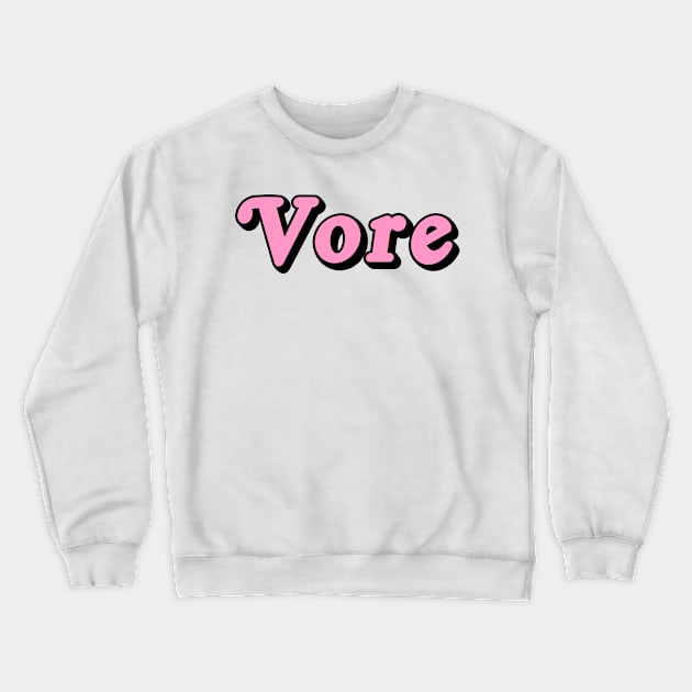 Vore Crewneck Sweatshirt by hertrashiness